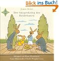 Der S�ngerkrieg der Heidehasen. 1 CD: H�rspiel mit Musik