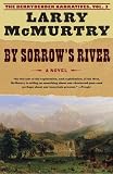 By Sorrow's River: A Novel (The Berrybender Narratives)