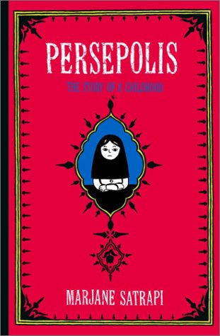 Persepolis: The Story of a Childhood (Alex Awards (Awards))