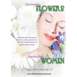Fascinating Flowers Fascinating Women by 