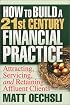 How to Build a 21st Century Financial Practice