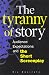 Book The Tyranny of Story: Audience Expectations and the Short Screenplay