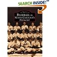 Baseball in North Carolina's Piedmont (NC) (Images of America) by  Chris Holaday