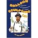 Balloon Sculpting a Fun and Easy Guide to Making Balloon Animals, Toys, and Games/Book and Balloons