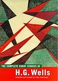 The complete short stories of H.G. Wells