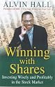 Winning with Shares: Everything You Need to Know to Invest Wisely - and Profitably - in the Stock Market