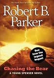 Chasing the Bear: A Young Spenser Novel