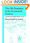 Old Dominion in the Seventeenth Century (Documentary Problems in Early American History)