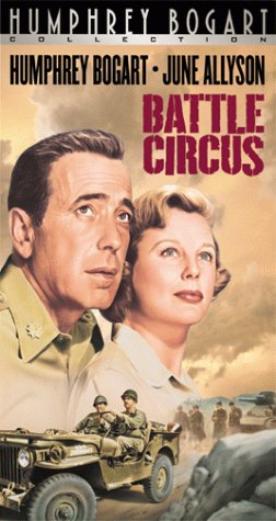 Battle Circus by Humphrey Bogart