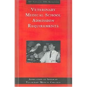 Click here to buy Veterinary Medical School Admission Requirements in the Unit by .