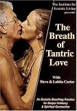 The Breath of Tantric Love