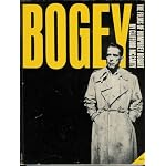 Bogey (The Films of Humphrey Bogart) book cover
