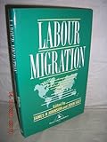 Labour migration : the internal geographical mobility of labour in the developed world