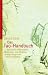 Produkt-Bild: Das Tao-Handbuch: Taoistische Philosophie, Meditation und Medizin, heilige Berge und innere Alchimie