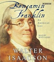 Benjamin Franklin : An American Life
