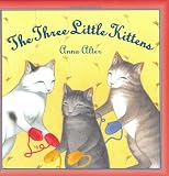 The Three Little Kittens