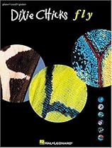 Dixie Chicks - Fly Dixie Chicks - Fly