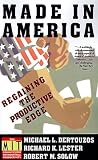 Made in America: Regaining the Productive Edge