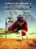 LITTLE TERRORIST - Oscar nominated short film and bonus materials - B0007W4OOE ( DVD )