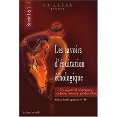 Les savoirs d'�quitation �thologique : Savoir 1 & 2, tome 1
