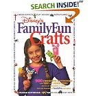 Disney's FamilyFun Crafts: 500 Creative Activities for You and Your Kids by Deanna F. Cook and The Experts At Family Fun Magazine