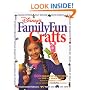 Disney's FamilyFun Crafts: 500 Creative Activities for You and Your Kids