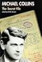 Michael Collins: The Secret File