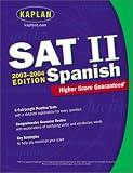 Kaplan SAT II: Spanish 2003-2004