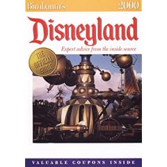 Birnbaum's Disneyland 2000: Expert Advice from the Inside Source (Birnbaums Disneyland, 2000)