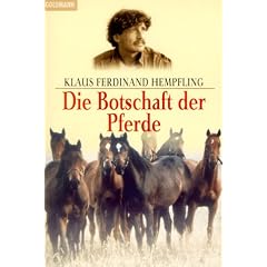 Die Botschaft der Pferde