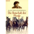 Die Botschaft der Pferde
