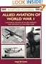 Allied Aviation of World War I: A Pictorial History of Allied Aviators and Aircraft of the Great War (Osprey Aviation Pioneers 5)