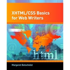 XHTML/CSS Basics for Web Writers