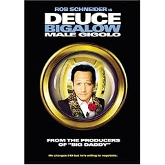 Deuce Bigalow: Male Gigolo by 
