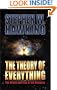 The Theory of Everything: The Origin and Fate of the Universe