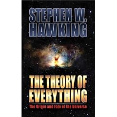 The Theory of Everything: The Origin and Fate of the Universe