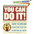 You Can Do It!: The Merit Badge Handbook for Grown-Up Girls by  Lauren Catuzzi Grandcolas, Vaughn Lohec, Dara Near, and Yvette Bozzini