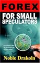 Forex for Small Speculators