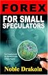 Forex for Small Speculators