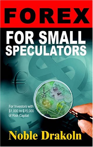 Forex for Small Speculators