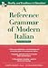 A Reference Grammar of Modern Italian, 2 Edition