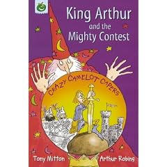 King Arthur and the Mighty Contest (Crazy Camelot)
