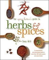 The Spice Lover's Guide to Herbs and Spices