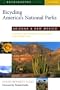 Bicycling America's National Parks: Arizona and New Mexico: The Best Road and Trail Rides from the Grand Canyon to Carlsbad Caverns