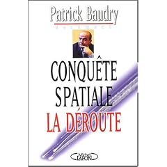 Conquetes spatiales, la deroute