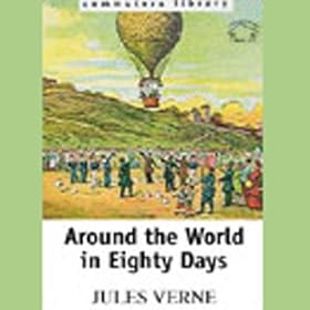 Around the World In Eighty Days (Unabridged)