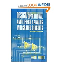 Design with Operational Amplifiers and Analog Integrated Circuits