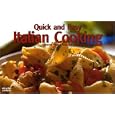 Quick and Easy Italian Cooking (Quick and Easy) (Quick and Easy)