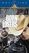 Born Losers