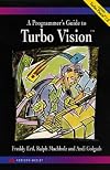 A Programmer's Guide to Turbo Vision/Book and Disk